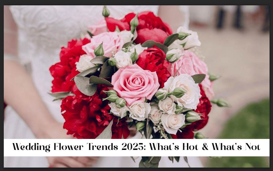 Discover the hottest wedding flower trends of 2025! From trending bridal bouquets to sustainable wedding flowers, find out what's in and out.